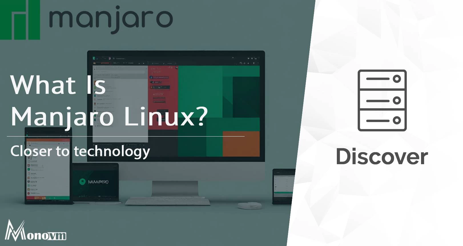 What Is Manjaro Linux? User-Friendly Arch-Based Distro